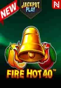 Fire Hot 40 Jackpot Play